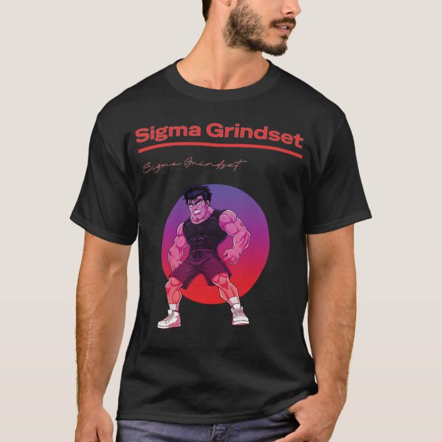 Sigma Grindset T-Shirt (Front)