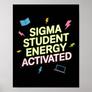 Sigma Student Energy Activated, Back To School, Ge Poster