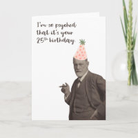 Sigmund Freud Funny 25th Birthday
