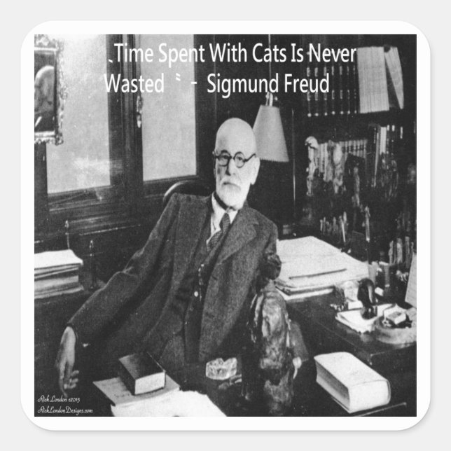 Sigmund Freud In His Office & Funny Cat Quote Square Sticker (Front)