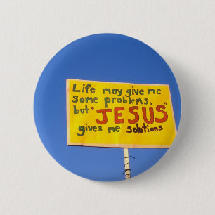 Sign in English on a pole Jesus gives me answers 6 Cm Round Badge