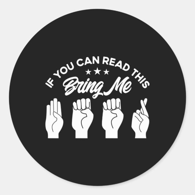Sign Language Bring Me Beer Deaf  Classic Round Sticker (Front)