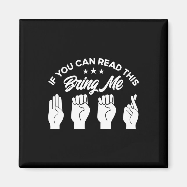 Sign Language Bring Me Beer Deaf  Magnet (Front)