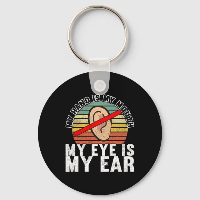 Sign Language Deaf Awareness 14  Key Ring (Front)