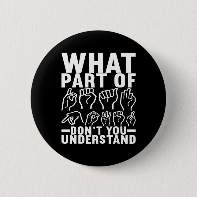 Sign Language Deaf Awareness 17  6 Cm Round Badge (Front)