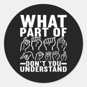 Sign Language Deaf Awareness 17 Classic Round Sticker
