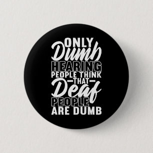 Sign Language Deaf Awareness 19  6 Cm Round Badge