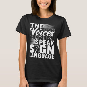 Sign Language Deaf Awareness 5 T-Shirt
