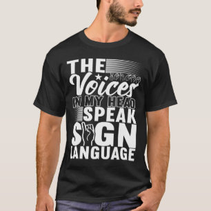 Sign Language Deaf Awareness 5 T-Shirt