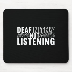 Sign Language Deaf Awareness 9  Mouse Pad