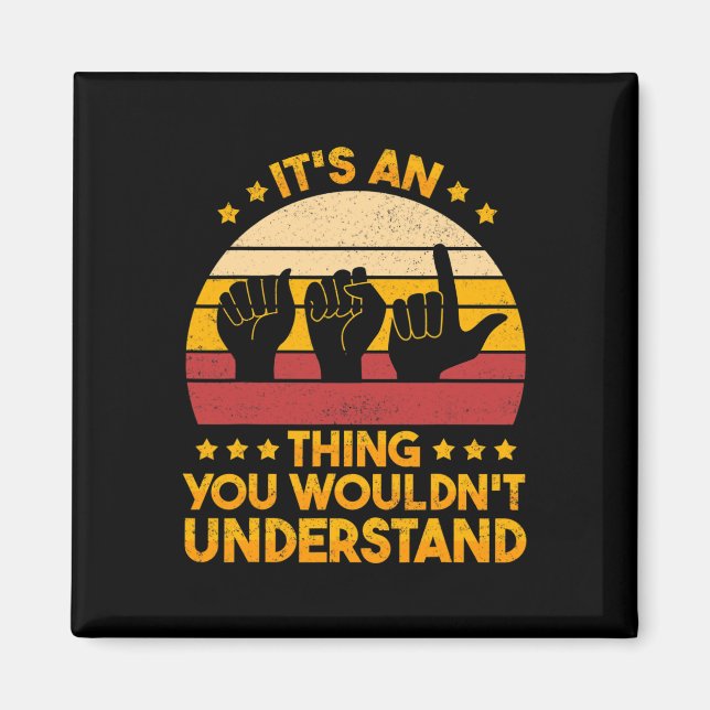 Sign Language Deaf Awareness and ASL 1 Magnet (Front)