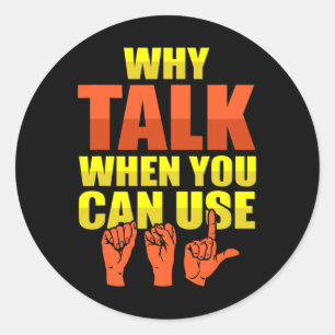Sign Language Deaf Awareness and ASL  Classic Round Sticker