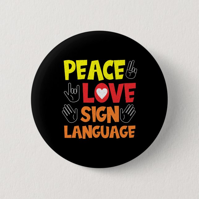 Sign Language Hand Interpreter Asl Deaf Awareness  6 Cm Round Badge (Front)