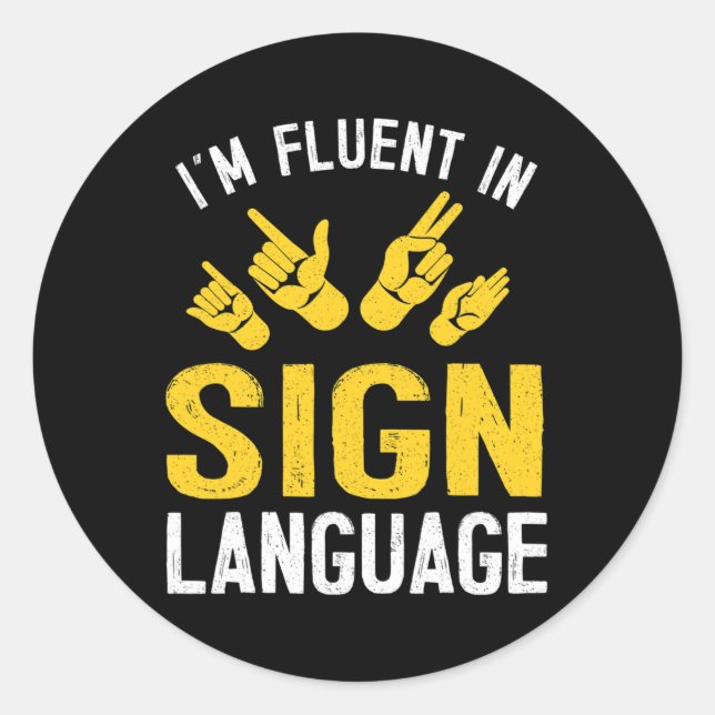Sign Language Hand Interpreter Asl Deaf Awareness  Classic Round Sticker (Front)