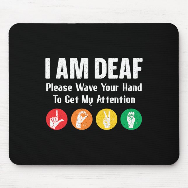 Sign Language Hand Interpreter Asl Deaf Awareness  Mouse Pad (Front)