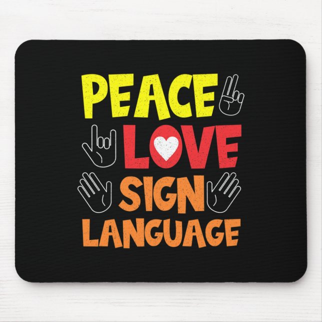 Sign Language Hand Interpreter Asl Deaf Awareness  Mouse Pad (Front)