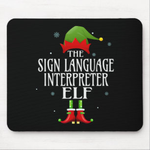 Sign Language Interpreter Elf Matching Family Grou Mouse Pad