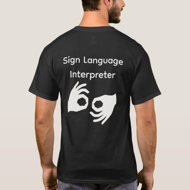 Sign Language Interpreter Shirt (Back)