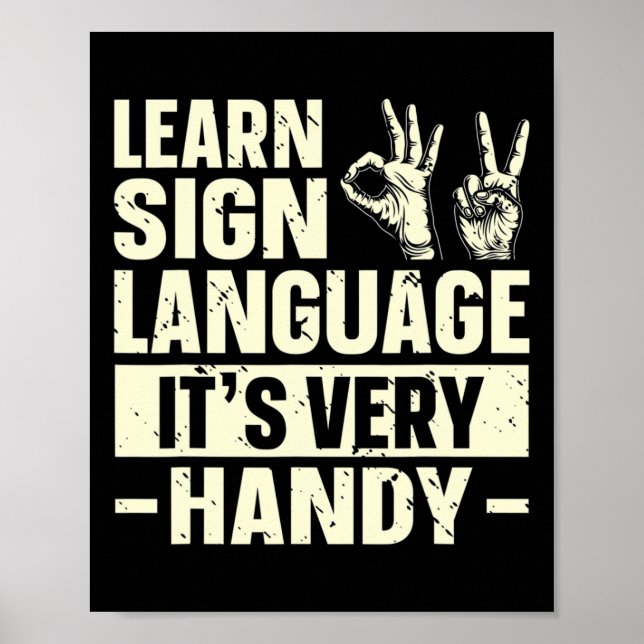 Sign Language It's Very Handy Asl Awareness 1  (Front)