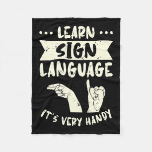 Sign Language It's Very Handy Asl Awareness 2 Fleece Blanket
