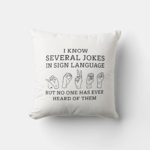 Sign Language Jokes Cushion