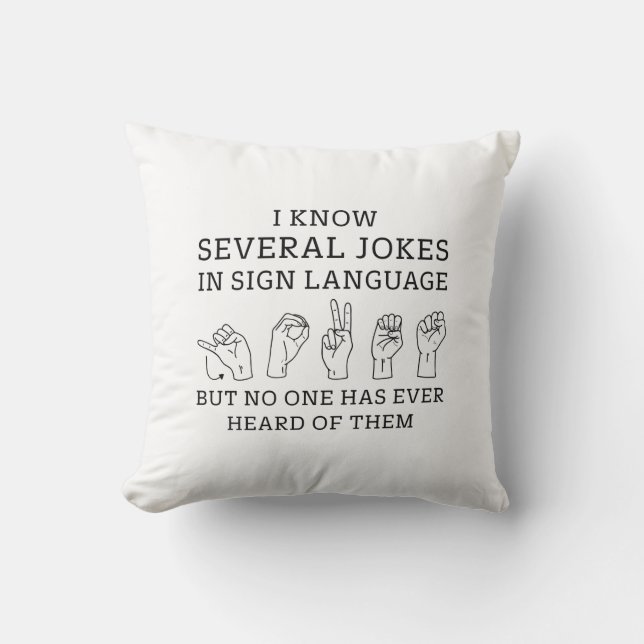 Sign Language Jokes Cushion (Front)