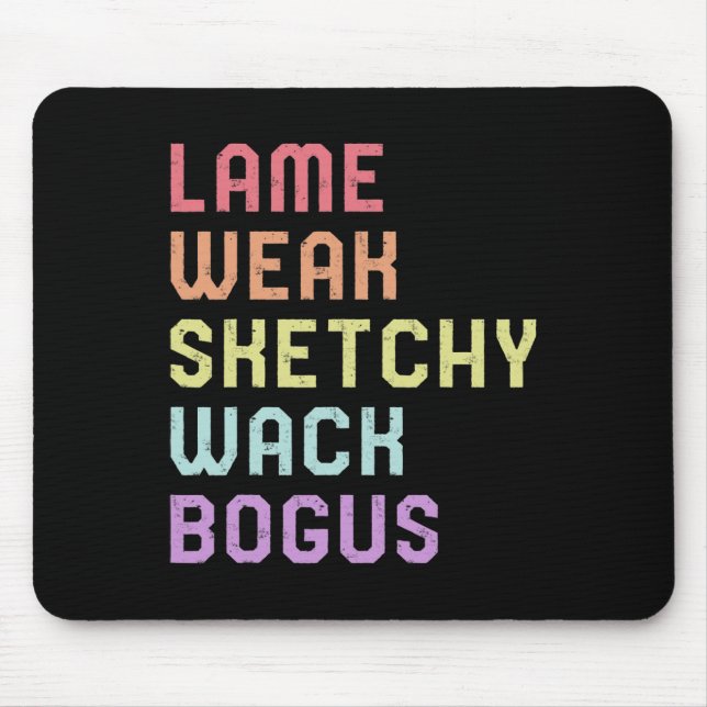 Sign Language Lame Weak ASL Slang Tee Deaf Awarene Mouse Pad (Front)