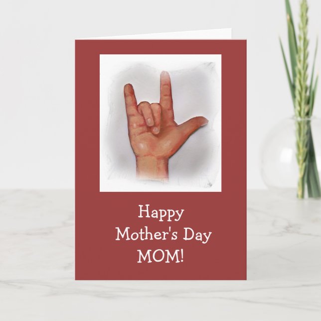 SIGN LANGUAGE MOTHER'S DAY CARD (Front)