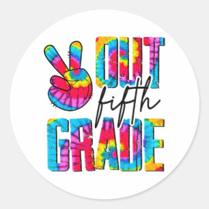 Sign Out Fifth Grade Last Day School 5th Graduatio Classic Round Sticker