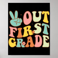 Sign Out First Grade Groovy Last Days School 1st G
