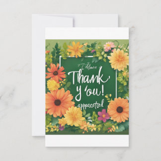 sign that says "Thank you! You are appreciated" wi Thank You Card