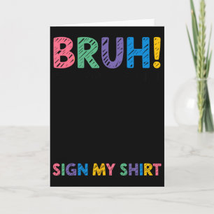 Signature Bruh It's My 100 Days Of School Sign Stu Card