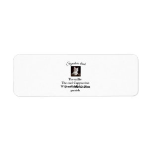 Signature drink add pet photo name date year text  return address label