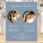 Signature Drinks Custom Photo Dusty Blue Wedding  Poster<br><div class="desc">Signature Drinks ! Simple yet elegant calligraphy, this signature drink bar sign features two cocktails 'the Bride' and 'the Groom', personalised with your drinks of choice. Customise this elegant wedding sign with your favourite engagement photo or couples photos, names and signature drinks! You can also customise the photos for signature...</div>