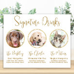 Signature Drinks Elegant Gold 3 Photo Pet Wedding Poster<br><div class="desc">Signature Cocktails by from your pets! Include your best dog, best cat and any pet in your wedding with his own signature drink bar for your guests. Perfect for dog lovers, and a special dog bar will be a hit at your wedding. Simple yet elegant gold. Customise this pet wedding...</div>