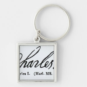 Signature of King Charles I Key Ring