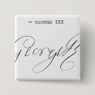 Signature of King George III 15 Cm Square Badge