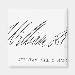 Signature of William III of England Magnet