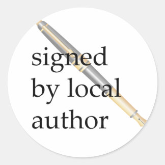 Signed by Local Author Classic Round Sticker