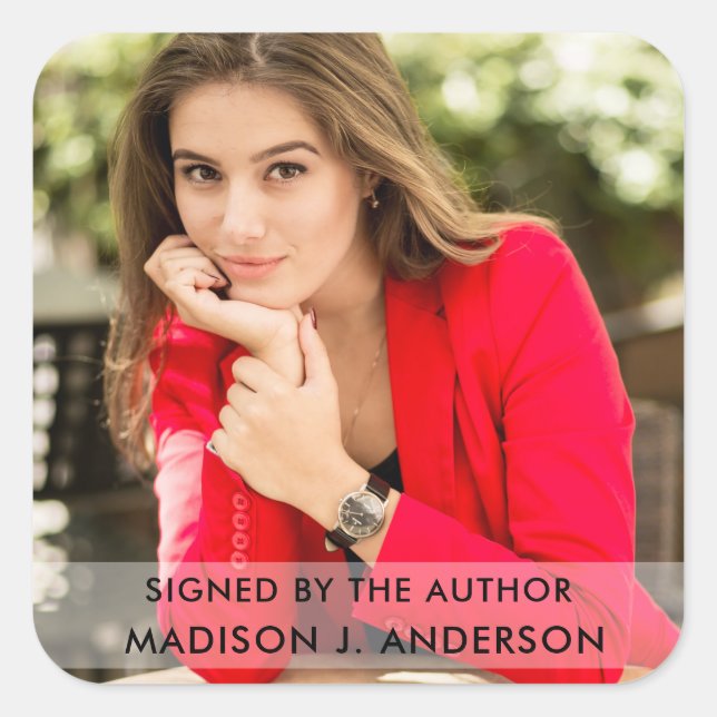 Signed by the Author Writer Photo Square W Large Sticker (Front)