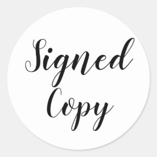 Signed Copy Author Writer Classic Round Sticker