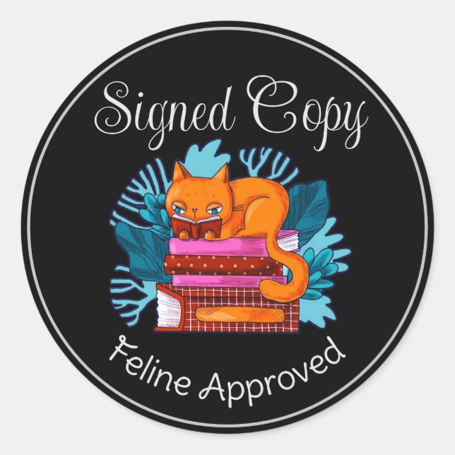Signed Copy Feline Approved Classic Round Sticker (Front)