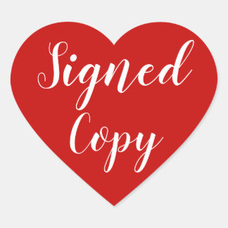 Signed Copy Romance Author Writer Red Heart Sticker