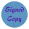 Signed Copy - Round Stickers (#1)