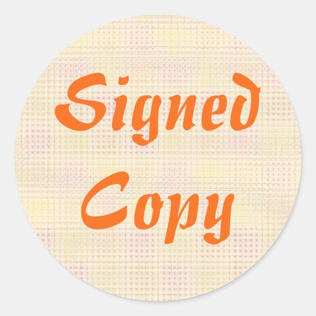 Signed Copy - Round Stickers (#21) (Front)
