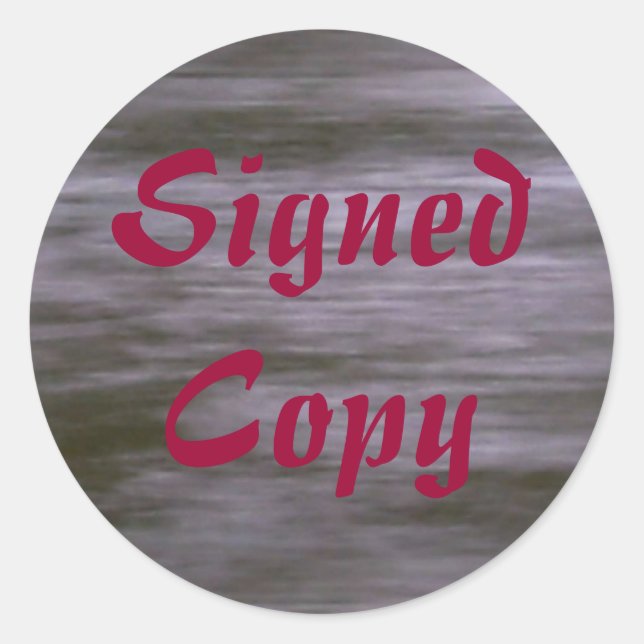 Signed Copy - Round Stickers (#26) (Front)
