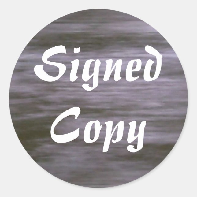 Signed Copy - Round Stickers (#27) (Front)