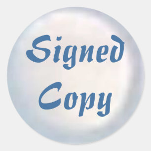 Signed Copy - Round Stickers (#32)