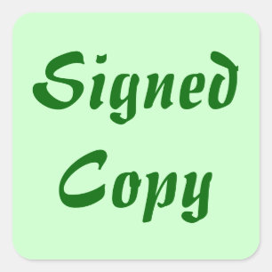 Signed Copy - Square Stickers (#18)