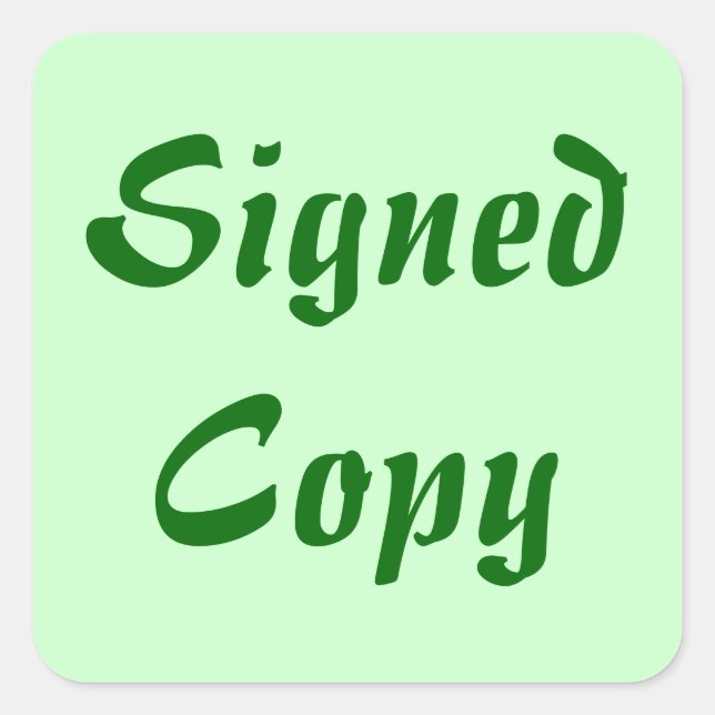 Signed Copy - Square Stickers (#18) (Front)